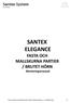 SANTEX ELEGANCE FASTA OCH MALLSKURNA PARTIER / BRUTET HÖRN Monteringsmanual