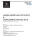 HANDLINGSPLAN & VERKSAMHETSPLAN 2013 KONSTNÄRLIGA FAKULTETEN