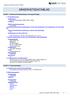 SÄKERHETSDATABLAD. AVSNITT 1: Namnet på ämnet/blandningen och bolaget/företaget. 1.1 Produktbeteckning Handelsnamn