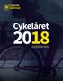 Cykelåret. En sammanställning av Uppsala kommuns cykel arbete under året. 1 Cykelåret 2018