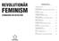 FEMINISM REVOLUTIONÄR INNEHÅLL: KVINNOKAMP OCH REVOLUTION. Arbetarbildnings förord...4