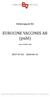 EUROCINE VACCINES AB (publ)