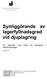 Synliggörande av lagerfyllnadsgrad vid djuplagring
