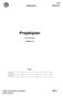 Projektplan. LIPs. LiTH Flygsimulator Petra Malmgren. Version 1.0. Status. TSRT71 Reglerteknisk projektkurs Kristin Fredman.