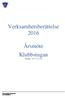 Verksamhetsberättelse Årsmöte Klubbstugan. 19 mars 2017 kl Vetlanda Rally & Racing Club