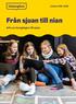 Läsåret Från sjuan till nian. Info om övergången till sjuan