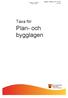 Bilaga 2 BMN 167 / av 26. Bilaga 3, KF 8/2019 Sidan 1 av 26. Taxa för. Plan- och bygglagen