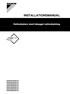 INSTALLATIONSMANUAL. Vattenkylare med inbyggd vattenkylning EWWP014KAW1N EWWP022KAW1N EWWP028KAW1N EWWP035KAW1N EWWP045KAW1N EWWP055KAW1N EWWP065KAW1N