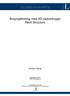 EXAMENSARBETE. Broprojektering med 3D-cadverktyget Revit Structure. Jinchun Song. Högskoleexamen Samhällsbyggnad