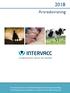 Årsredovisning. En svensk koncern inom biotekniksektorn fokuserad på utveckling och försäljning av produkter och tjänster inom djurhälsovård