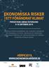 EKONOMISKA RISKER I ETT FÖRÄNDRAT KLIMAT #ERFK FRÖSÖ PARK ARENA ÖSTERSUND 9-10 OKTOBER 2019