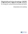 Digitaliseringsstrategi 2025 En strategi för verksamhetsutveckling med teknik. Västerbottens läns landsting
