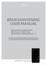 BRUKSANVISNING USER MANUAL