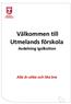 Välkommen till Utmelands förskola Avdelning Igelkotten