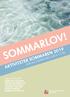 SOMMARLOV! AKTIVITETER SOMMAREN 2019 األنشطة الصيفية FÖR ALLA BARN MELLAN 6-15 ÅR