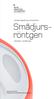 Anmälningspliktig verksamhet. Smådjursröntgen. Handbok i strålskydd. Handbok: Mars 2019 Tillgänglig på