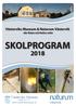Västerviks Museum & Naturum Västervik -där Natur och Kultur möts SKOLPROGRAM. Västerviks Museum