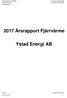 2017 Årsrapport Fjärrvärme. Ystad Energi AB