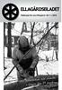 ELLAGÅRDSBLADET. Tidningen för oss i Ellagård Nr Välkommen till årsmöte i Giggen den 23 mars!