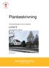 Planbeskrivning Tillhörande detaljplan för del av fastigheten Linné 6 inom Bosgården i Mölndal Dnr. PU 125/14 1 Samrådshandling upprättad 4 maj 2018