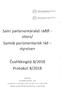 Sc3mi parlamentaralas råddi - st ivra/ Samisk parlamentarisk råd. styrelsen. Coahkkingirji 8/2018. Protokoll 8/2018. Giron/Kiruna