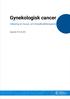 Gynekologisk cancer. Validering av Corpus- och Ovarialkvalitetsregistren. Diagnosår: 2011 och 2013