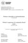 Partners erfarenhet av kulturtolksdoula -en intervjustudie. Partner's experience of community-based doula -an interview study