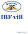 IBF vill. Antagen