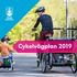 Cykelvägplan 2019 VÄXJÖ KOMMUNS CYKELPLAN 2019 / 1