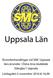 Uppsala Län. Årsmöteshandlingar vid SMC Uppsala läns årsmöte i Östra Aros klubbkåk Stångby 1 Uppsala Lördag den 5 november 2016 kl 16.