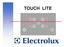 Touch Lite Touch Lite = ny elektronisk styrning för fristående glaskeramikhällar Positionerad under HIC-styrningen Leverantör E.G.O.