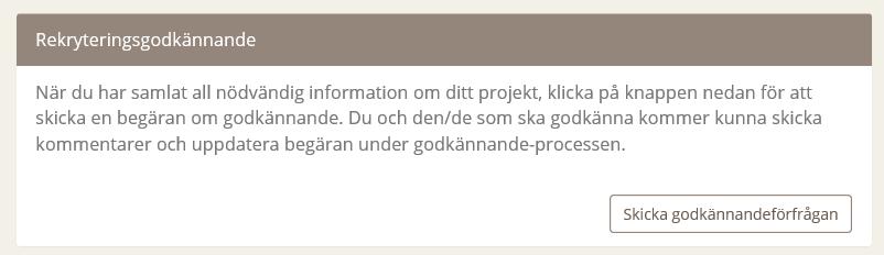Behörighet att få se andras kandidatprioritering Deltagaren får ett e-mail varje gång en ny kandidat har registrerat sin ansökan Behörighet att se poäng från kandidattester (denna funktion används