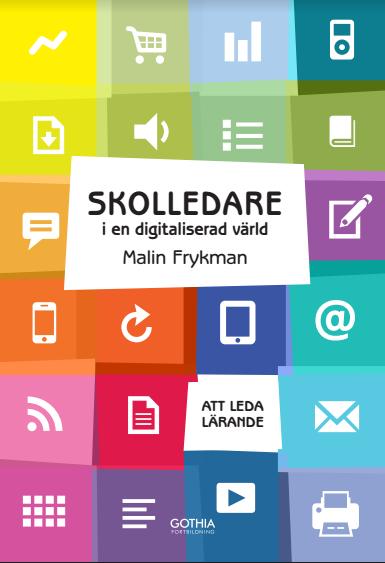 Malin kommer att prata om skolledarens roll i en digitaliserad värld och inleder med att utforska vad det är