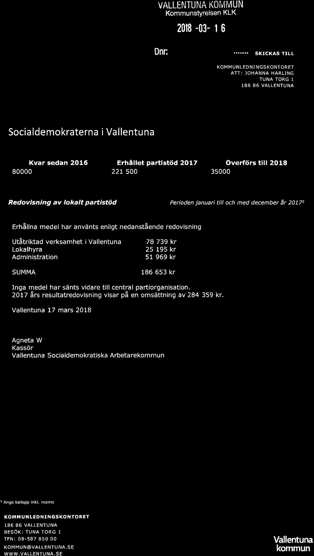 VAI-LENTUNA KOI.IIMUN Kommunstyrelsen KLK Dnr:.