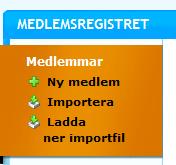 Lägga till personer i medlemsregistret 1. Gå in i medlemsregistret efter att ha loggat in på er IdrottOnline sida. Under rubriken Medlemmar väljer ni Ny medlem.