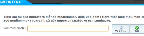 Klicka sedan på Importera och välj filen du lagt till personerna i. Skapa lag (grupper) Detta görs första gången ett lag söker licens.