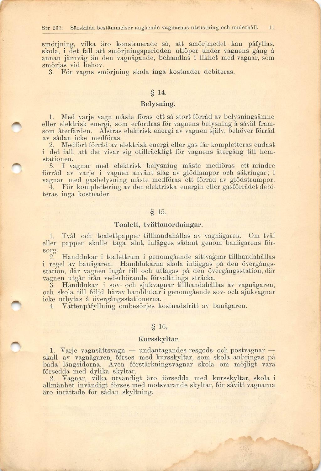 Str 237. Särskilda bestämmelser vagnarnas utrustning oob underhäll.