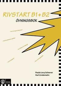 Rivstart B1+B2 Övningsbok PDF ladda ner LADDA NER LÄSA Beskrivning Författare: Paula Levy Scherrer.