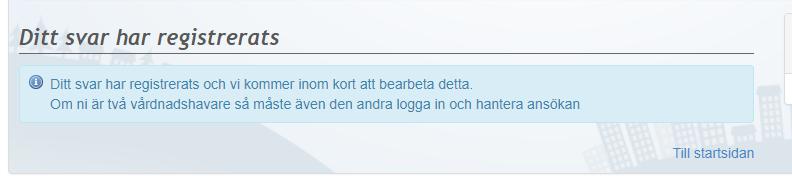 Bekräftelse på svar hur den ser ut Nedan ser du ett