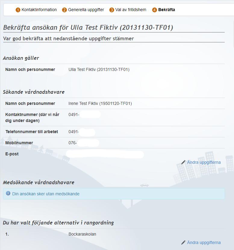 Steg 4 Bekräfta Granska dina val och godkänn
