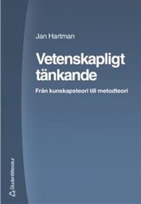 Vetenskapligt tänkande : från kunskapsteori till metodteori PDF ladda ner LADDA NER LÄSA Beskrivning Författare: Jan Hartman.