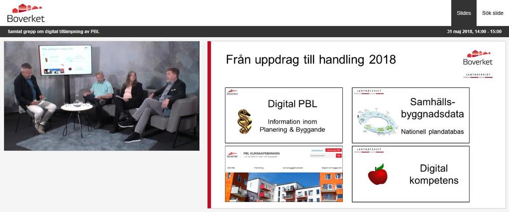 Regeringsuppdraget: Verka för en enhetlig digital tillämpning av PBL Titta gärna på