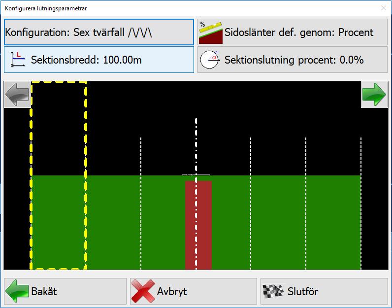 Här kan vi välja hur många tvärfall vi vill ha på varje sida om mittlinjen. Det går att ha upp till 3 tvärfall på varje sida.