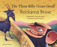 Bockarna Bruse / The Three Billy Goats Gruff (svenska och engelska) PDF ladda ner LADDA NER LÄSA Beskrivning Författare: Henriette Barkow.