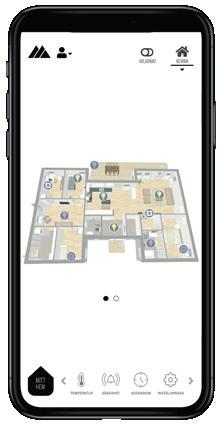 HOME BOOST LÄR KÄNNA APPEN LÄR KÄNNA APPEN Via appen får du överblick över hela ditt hus. Den intelligenta plattformen tar dig direkt till planlösningen som är specifik för just ditt hem.