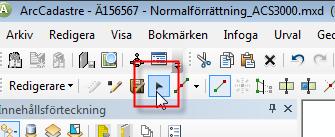 verktyg för ändringen Tryck [F2] eller högerklicka i kartan och