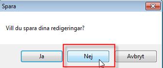 Spara förändringar Spara redigeringar Sluta redigera