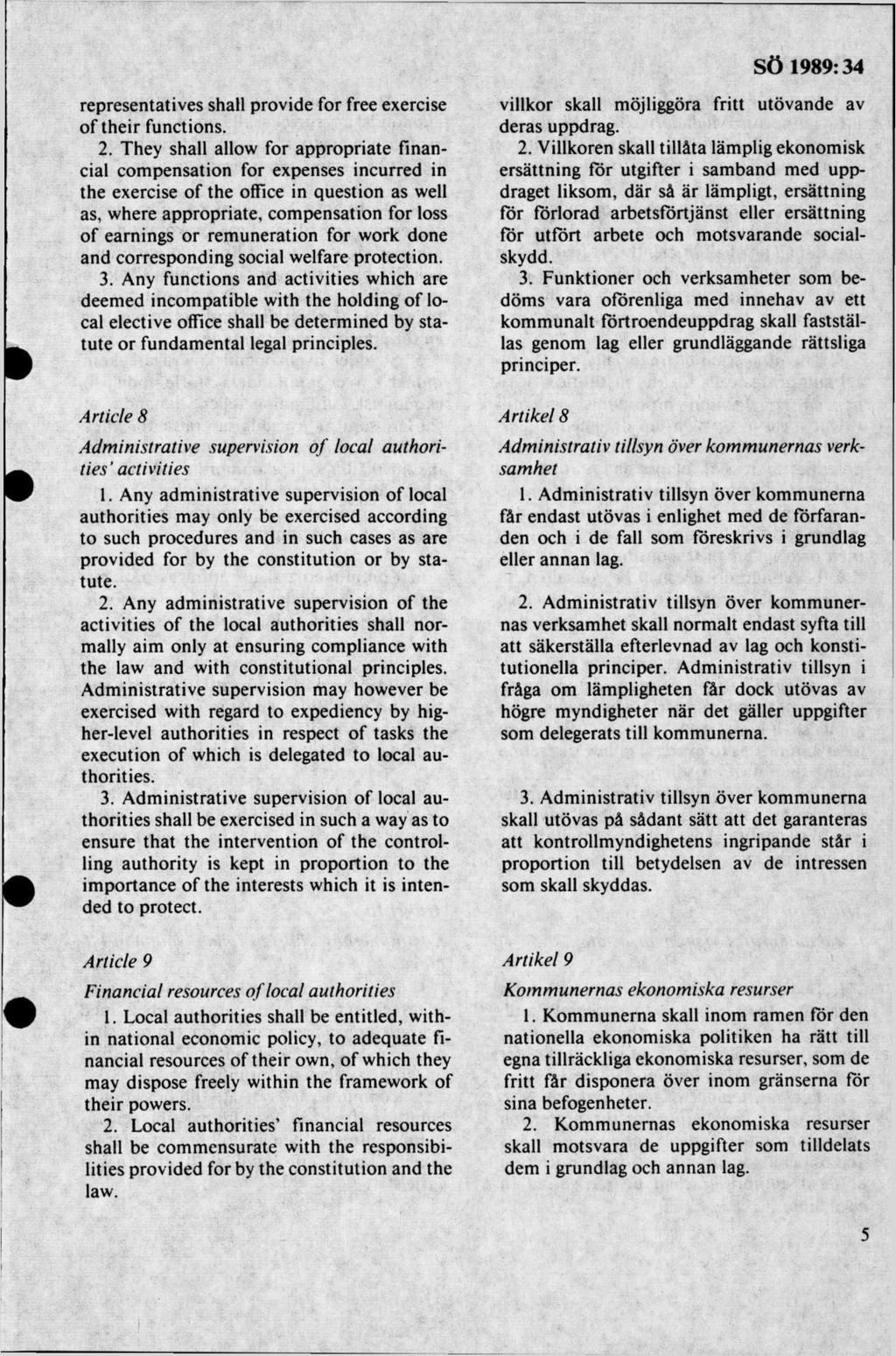 representatives shall provide for free exercise o f their functions. 2.