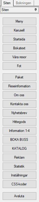 Menyraden Längst ut till vänster finns en menyrad. Där finns en rad knappar med rutinval. Via dessa rutiner lägger man in all information som visas på hemsidan.