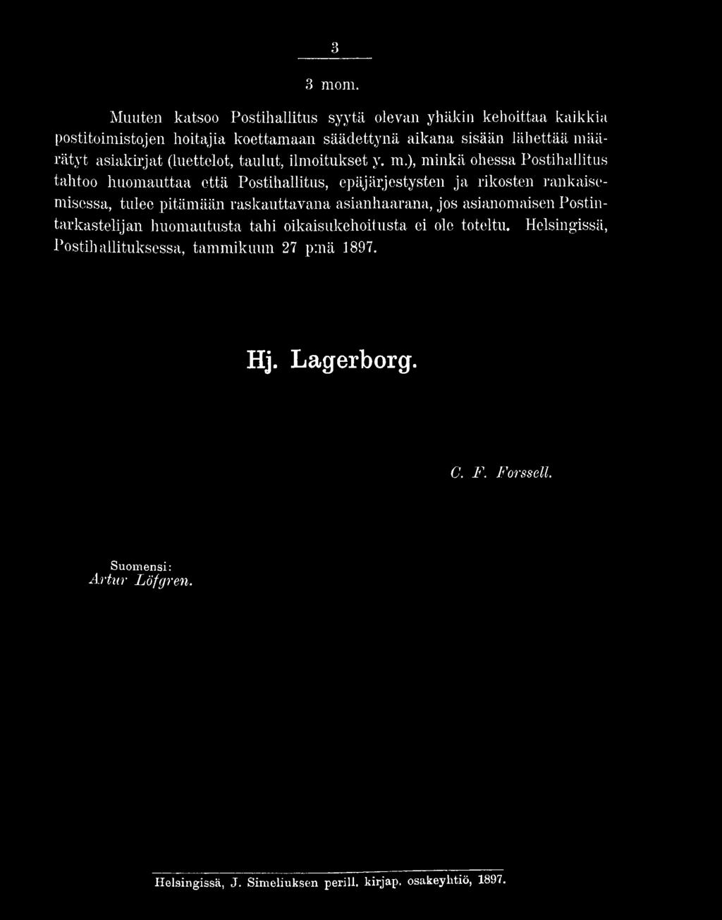 asiakirjat (luettelot, taulut, ilmoitukset y. m.